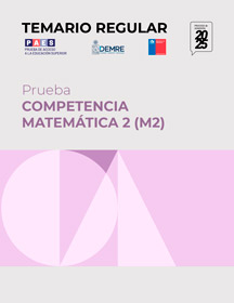 Temario de la PAES Regular obligatoria de Competencia Matemática 2 (M2)